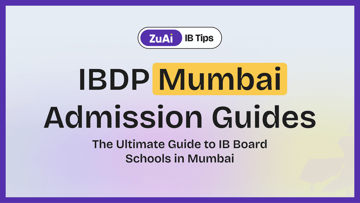 The Ultimate Guide to IB Board Schools in Mumbai